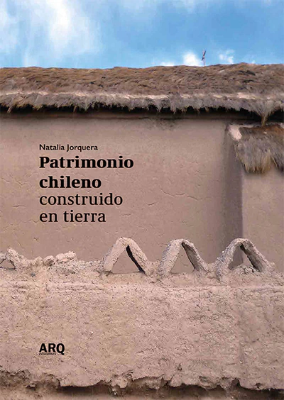 Patrimonio chileno construido en tierra