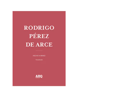 Rodrigo Pérez de Arce | Hecho a Mano