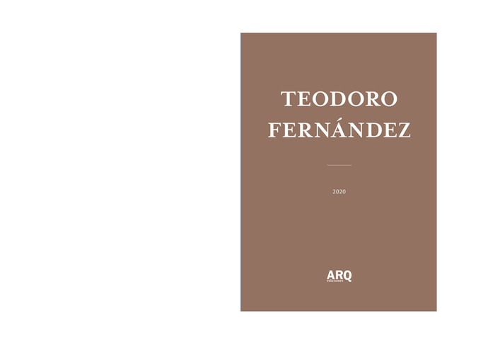 Teodoro Fernández | Desaparecer detrás del resultado - ARQ DOCS TEO 0.jpg