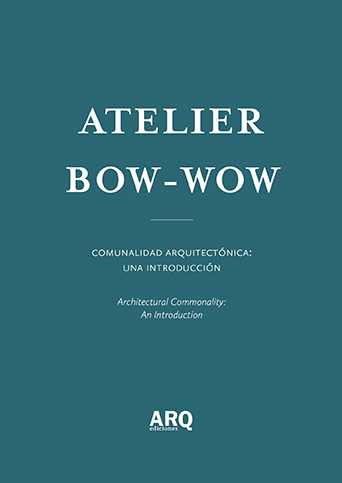 Atelier Bow Wow | Comunalidad arquitectónica: una introducción / Entrevista de 0300TV - 04 ARQDoc BowWow