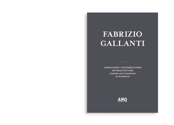 Fabrizio Gallanti | Complicidad y contradicciones (en arquitectura) / Concreto político - 0.jpg