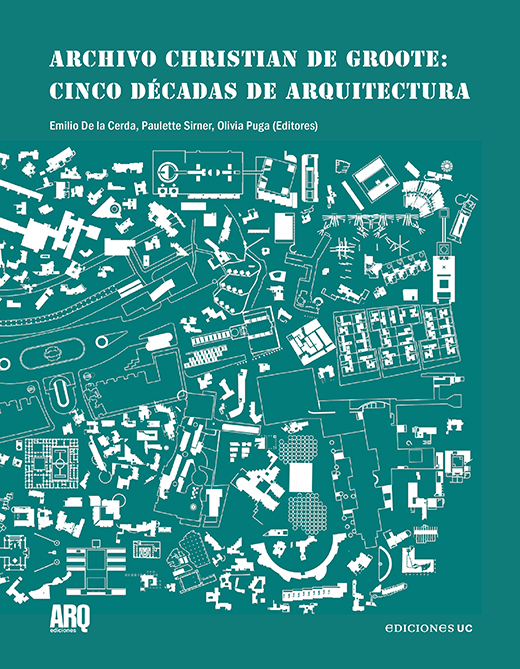 Archivo Christian de Groote: cinco décadas de arquitectura - Christian-de-Groote_portada-version-digital.jpg