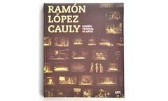 Ramón López Cauly | Diseño Teatral 40 Años