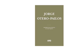 Jorge Otero-Pailos | Fragmentos De-escritos / Limpieza Ritual