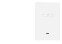 Vivienda Social Rural, 10 propuestas para el sur de Chile