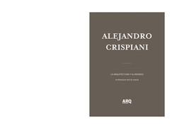 Alejandro Crispiani | La arquitectura y su reverso