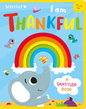 Heartfelt I am Thankful