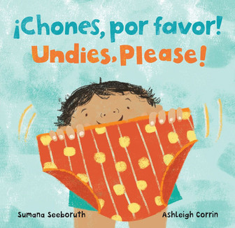 ¡Chones, por favor! Undies, please!