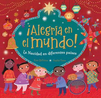 ¡Alegría en el mundo! (HC)