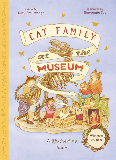 Cat Family at the Museum: A lift-the-flap book 