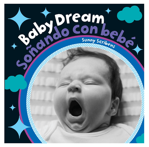 Baby Dream - Soñando con Bebé 