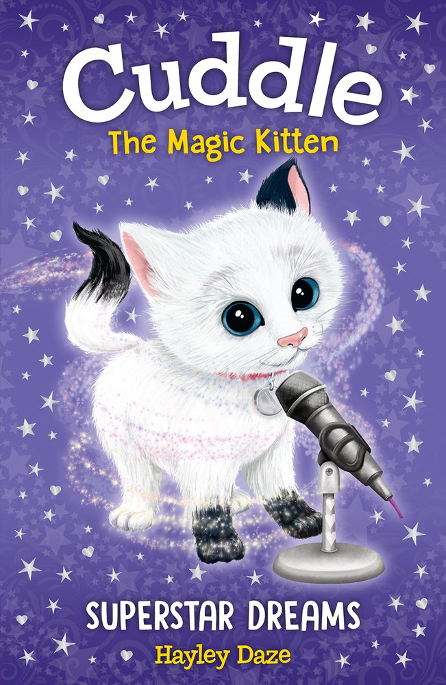 Cuddle the Magic Kitten Book 2: Superstar Dreams - 71uFh0OsUQL._SL1000_.jpg