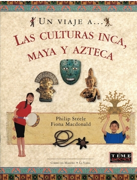 Un viaje a ... Las Culturas Inca, Maya y Azteca - Viaje Culturas Inca Maya Azteca.png