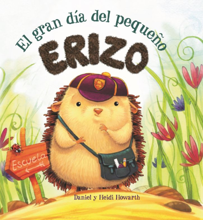 El Gran Dia de Pequeño Erizo - EL GRAN DIA DEL PEQUEÑO ERIZO.jpg