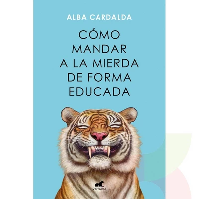 Libro Como Mandar A La Mierda