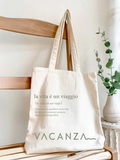 Totebag Vacanza - La vitta é un viaggio