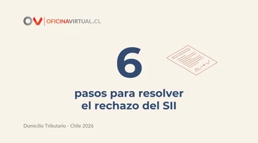 ¿El SII Rechazó tu Dirección Tributaria? Qué Hacer Paso a Paso | OV