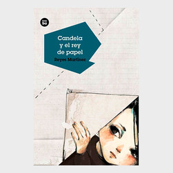 Candela y el rey de papel