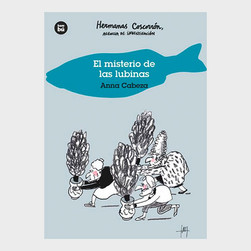 Hermanas Coscorrón: El misterio de las lubinas