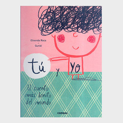 Tu y Yo, El cuento más bonito del mundo