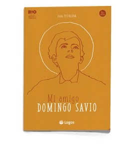 Mi amigo Domingo Savio.