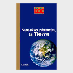 Nuestro planeta, la tierra