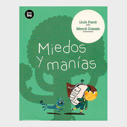 Miedos y manías