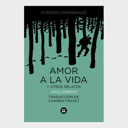 Amor a la vida y otros relatos
