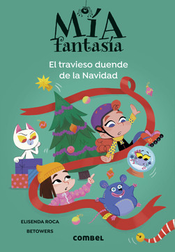 9° Mía Fantasía. El travieso duende de la Navidad