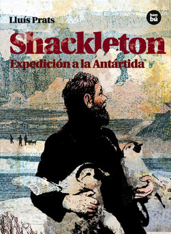 Shackleton. Expedición a la Antártida