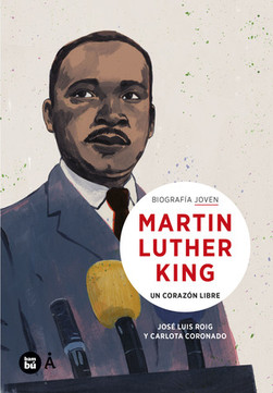 Un Corazón libre - M. Luther King: América