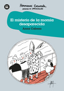 El Misterio de la Momia desaparecida. Hermanas Coscorron? Agencia de Investigación