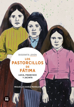 Los pastorcillos de Fátima