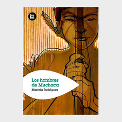 Los hombres de Muchaca