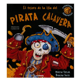 El Tesoro de la Isla del Pirata Calavera