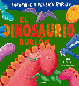 El dinosaurio burlón