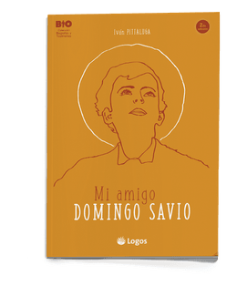 Mi amigo Domingo Savio.