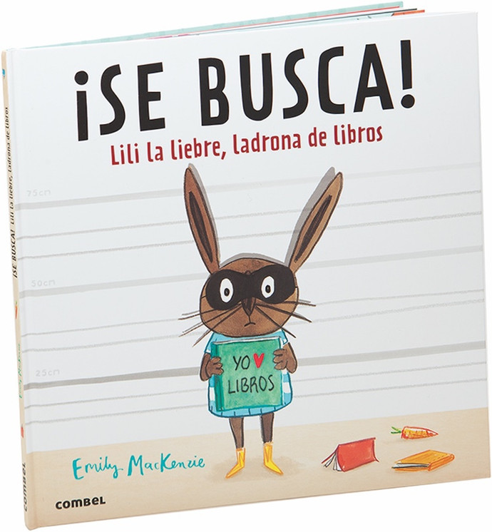 ¡Se busca! Lili la liebre, ladrona de libros - Se-busca-lili-la-liebre-ladrona-de-libros-9788491010449.jpg