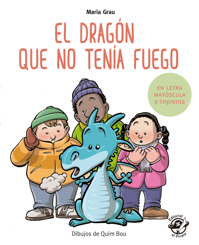 EL DRAGÓN QUE NO TENÍA FUEGO (Aprender A Leer) - Dragon_fuego_aprender_leer-2.jpg