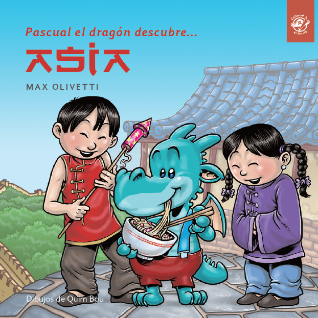 PASCUAL EL DRAGÓN DESCUBRE ASIA - CUBIERTA_Drac-descobreix-Asia.jpeg