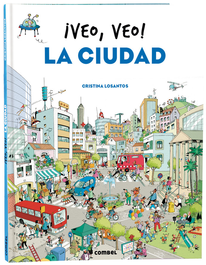 ¡Veo, veo! La ciudad - Veo-veo-la-ciudad-9788491018445.jpg