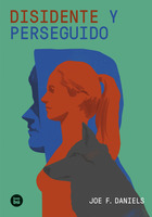 Disidente y perseguido - 9788483439739_04_n.jpg