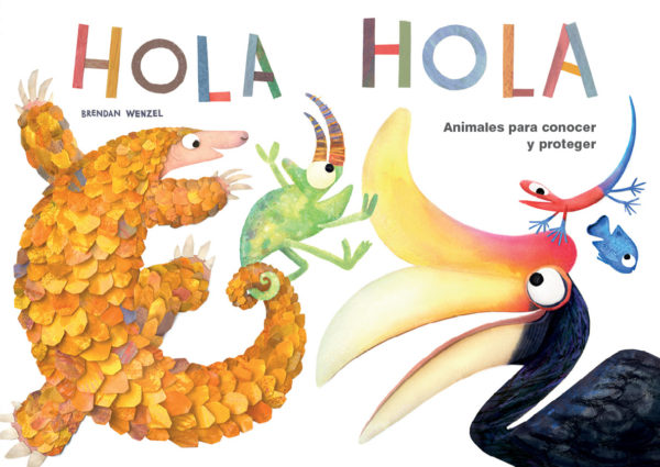 HOLA HOLA. Animales Para Conocer Y Proteger - Hola hola.jpg