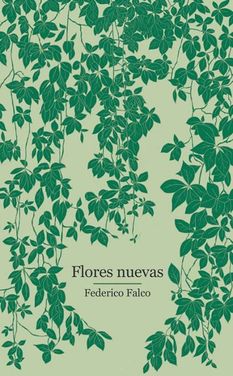 Flores nuevas