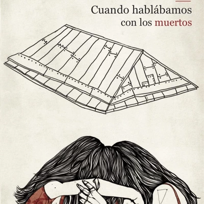 Cuando hablábamos con los muertos