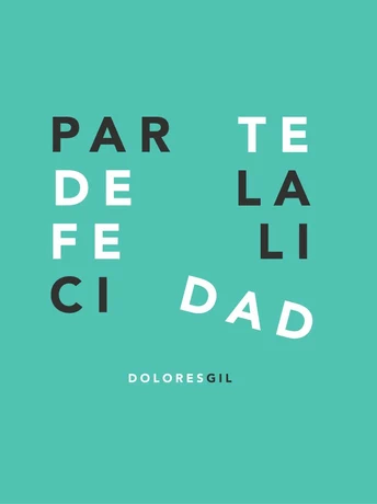 Parte de la felicidad - vista alternativa