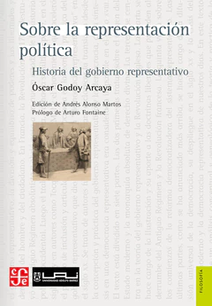 SOBRE LA REPRESENTACION POLITICA. Historia del gobierno representativo