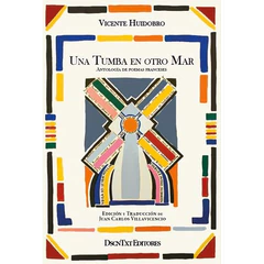 UNA TUMBA EN OTRO MAR. ANTOLOGIA DE POEMAS FRANCESES