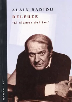 DELEUZE. EL CLAMOR DEL SER