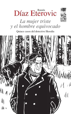 LA MUJER TRISTE Y EL HOMBRE EQUIVOCADO 